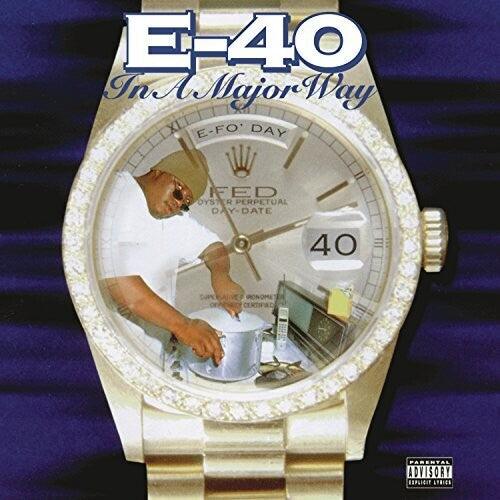 E-40- In A Major Way (150 Gram Vinyl, Gatefold LP Jacket) { VINYL LP }