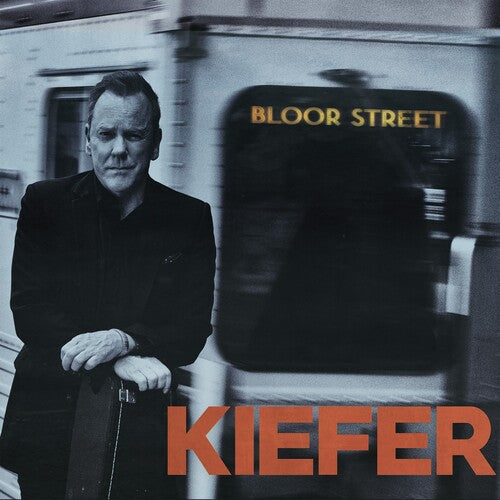 Kiefer Sutherland- Bloor Street (Indie Exclusive Vinyl) { VINYL LP }