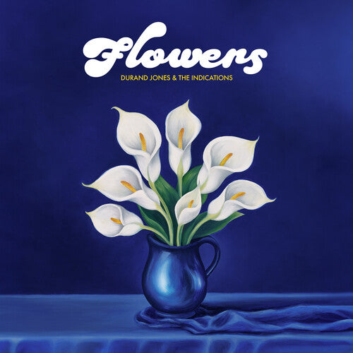 Durand Jones & The Indications- Flowers (Blue Iceberg Splash Vinyl) { VINYL LP }