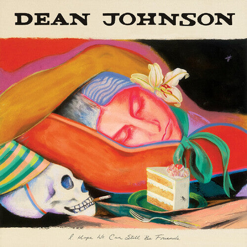 Dean Johnson- I Hope We Can Still Be Friends { VINYL LP }