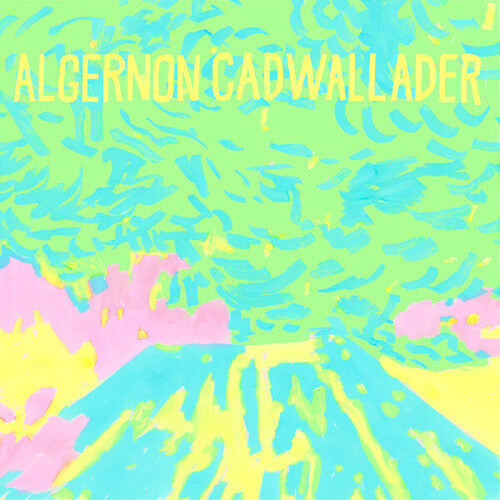Algernon Cadwallader- Trying Not To Have A Thought { VINYL LP }