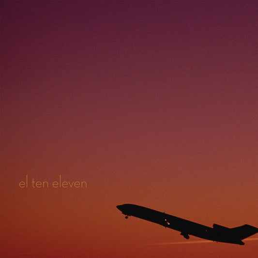 El Ten Eleven- El Ten Eleven (15th Anniversary Edition) { VINYL LP }