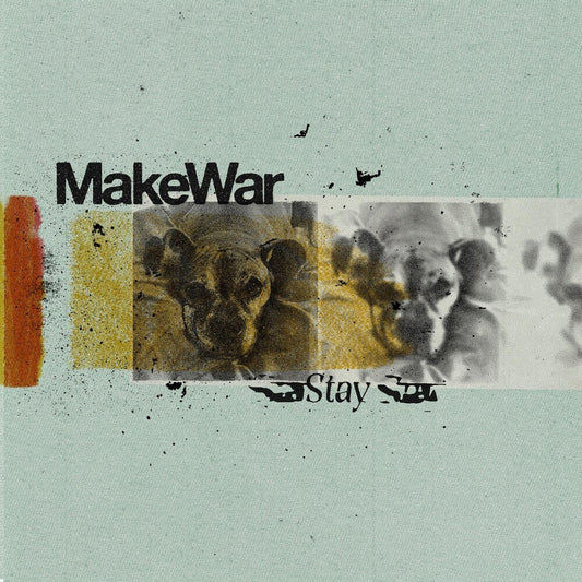 Makewar- Stay (Can) { VINYL LP }
