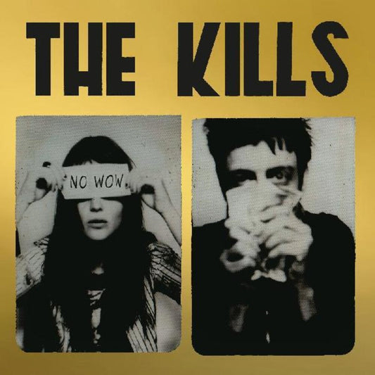 The Kills- No Wow: The Tchad Blake Mix 2022 [LP] { VINYL LP }