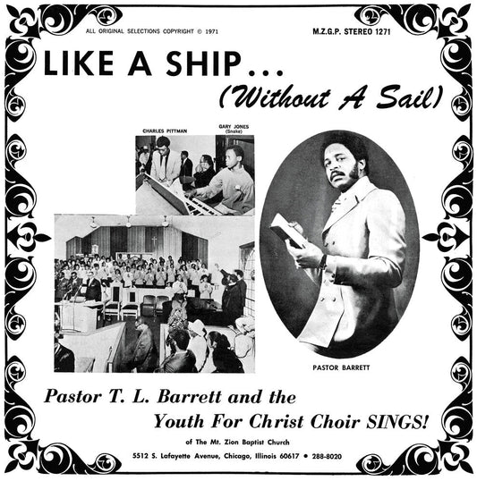 Pastor Barrett  T.L. / Youth For Christ Choir- Like A Ship (Without A Sail) { VINYL LP }