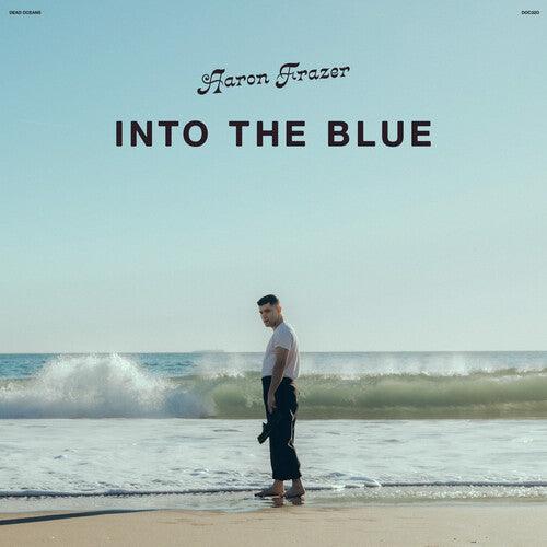 Aaron Frazer- Into the Blue { VINYL LP }