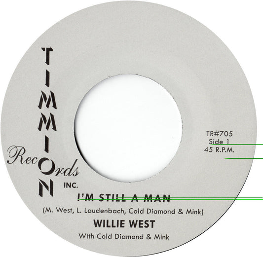 Willie West- I'm Still A Man/I'm Still A Man (Instrumental) { VINYL LP }