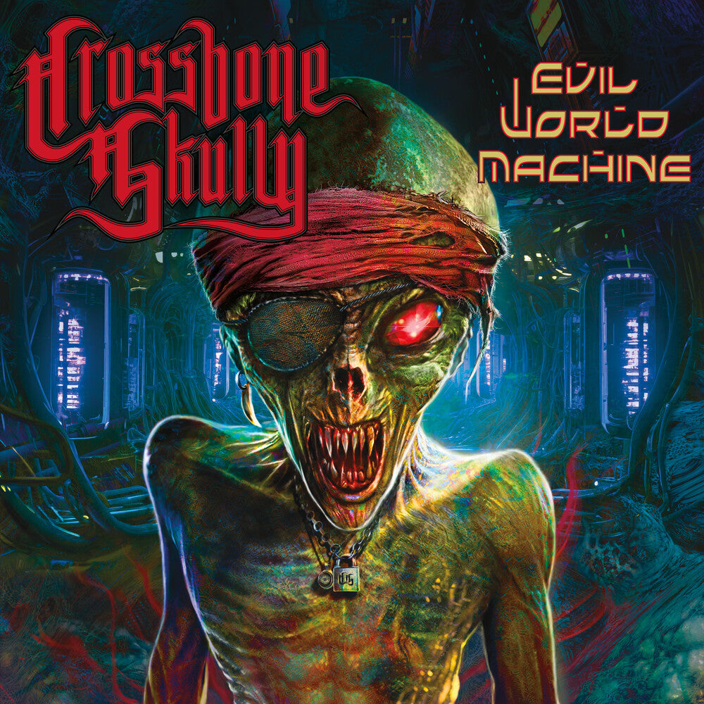 Crossbone Skully- Evil World Machine (D2c) [Colored Vinyl] (Ofgv) { VINYL LP }
