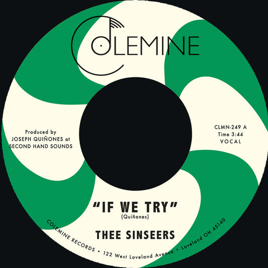 Thee Sinseers- If We Try / Give It Up You Fool [Colored Vinyl] { VINYL LP }