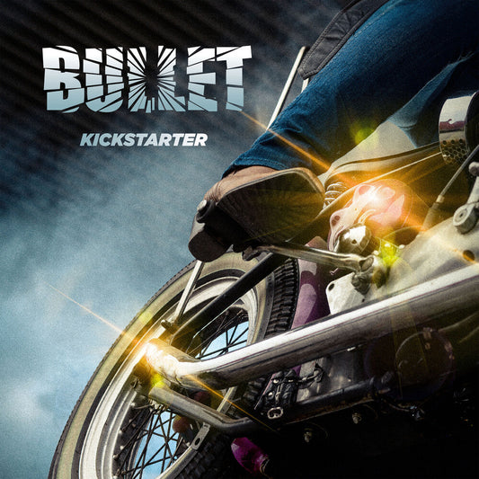 Bullet- Kickstarter (Gate) { VINYL LP }