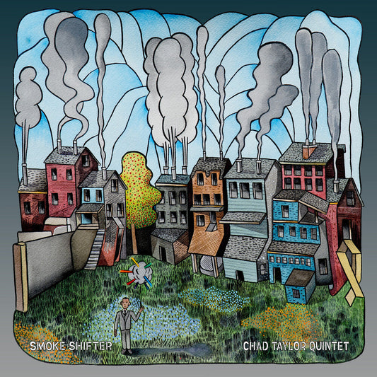 Chad Taylor Quintet- Smoke Shifter { VINYL LP }