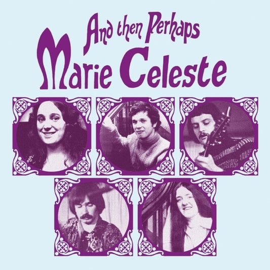 Marie Celeste- & Then Perhaps { VINYL LP }