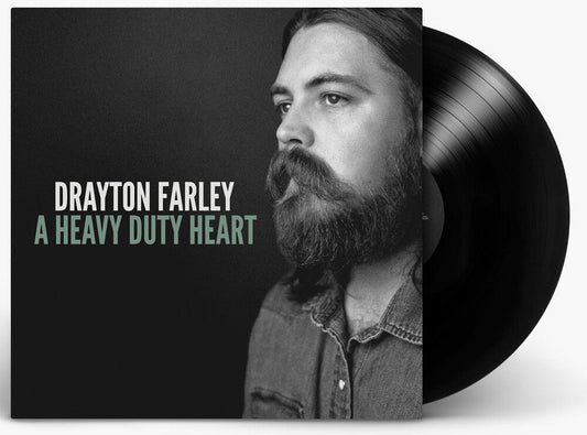 Drayton Farley- A Heavy Duty Heart { VINYL LP }
