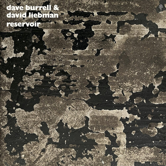 Dave Burrell / Liebman,David- Reservoir (Gate) { VINYL LP }