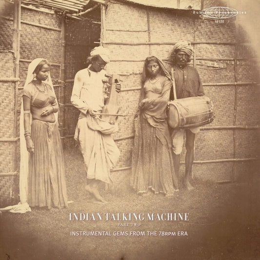 Indian Talking Machine Part 2: Instrumental / Var- Indian Talking Machine Part 2: Instrumental / Var { VINYL LP }