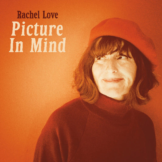 Rachel Love- Picture In Mind - Orange [Colored Vinyl] (Org) { VINYL LP }