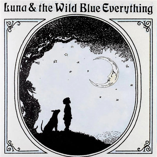 Mat Kerekes- Luna & The Wild Blue Everything (10th Anniversary) { VINYL LP }