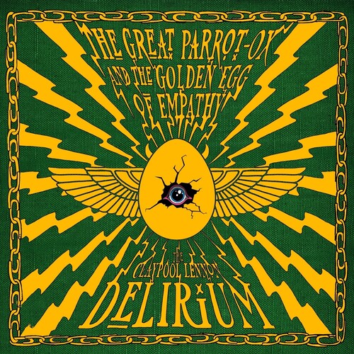Claypool Lennon Delirium- Great Parrot-Ox and the Golden Egg of Empathy (Green Vinyl) { VINYL LP }