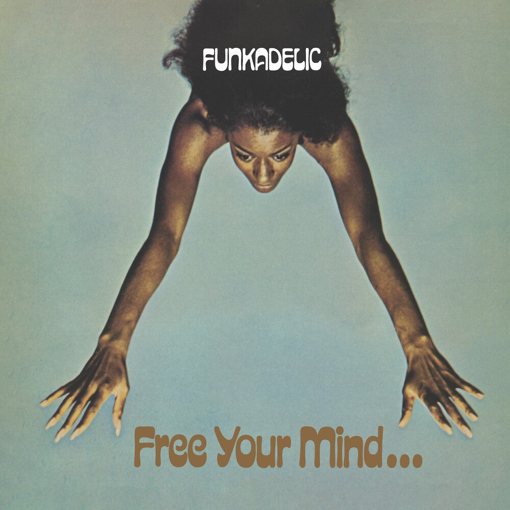 Funkadelic- Free Your Mind And Your Ass Will Follow { VINYL LP }