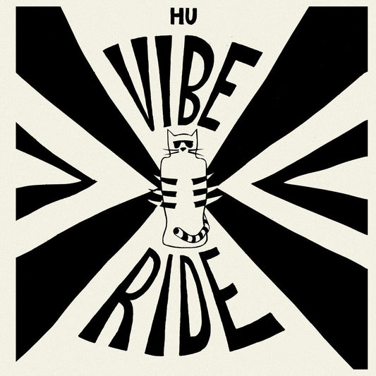 Hu Vibrational- Vibe Ride [Limited Edition] { VINYL LP }