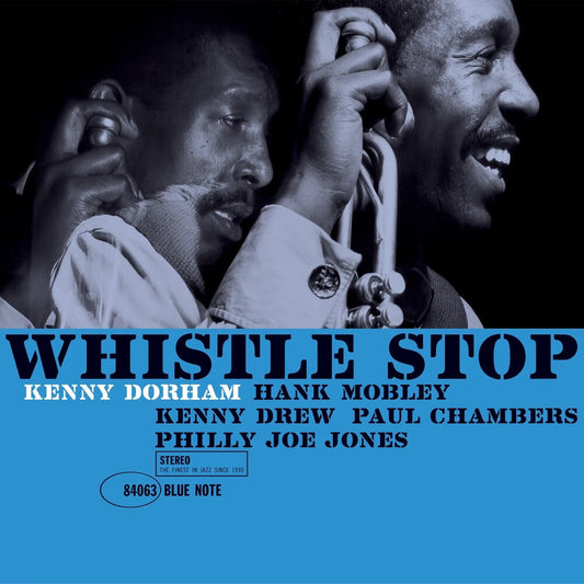 Kenny Dorham- Whistle Stop (Blue Note Classic Vinyl Edition) { VINYL LP }