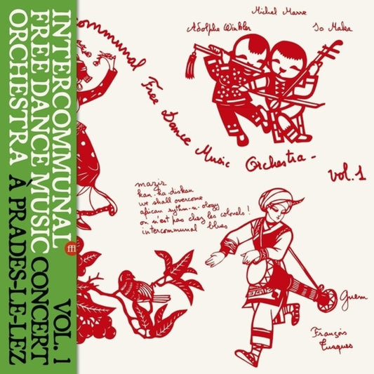 Intercommunal Free Dance Music Orchestra- Concert A Prades Le Lez Vol 1 { VINYL LP }