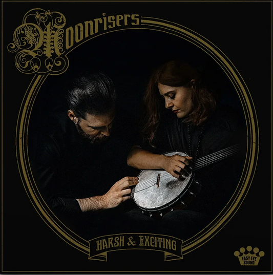 Moonrisers- Harsh & Exciting { VINYL LP }