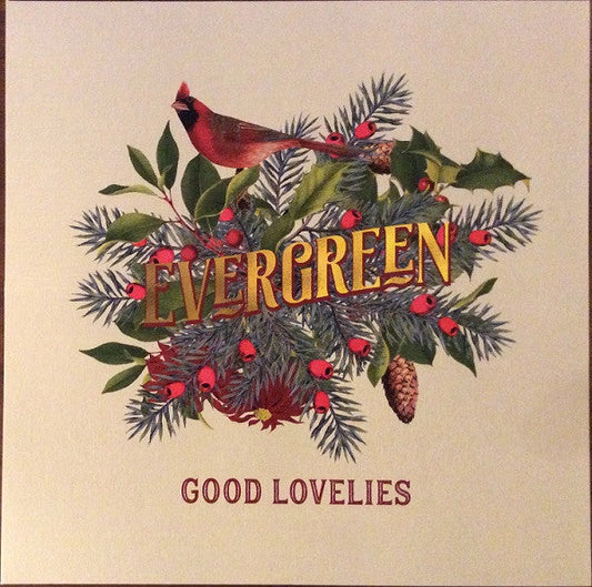 The Good Lovelies- Evergreen { VINYL LP }