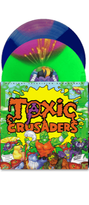Toxic Crusaders Soundtrack (2xLP Distro Exc. Variant) { VINYL LP }
