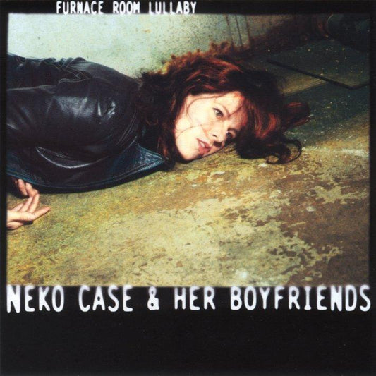 Neko Case & Her Boyfriends- Furnace Room Lullaby { VINYL LP }