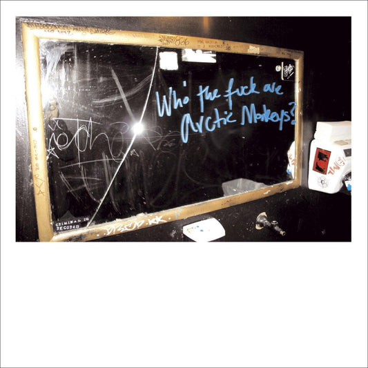 Arctic Monkeys- Who The Fuck Are Arctic Monkeys? (10") { VINYL LP }