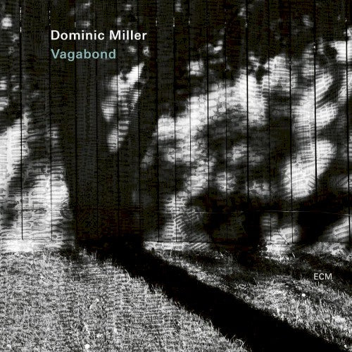 Dominic Miller- Vagabond { VINYL LP }